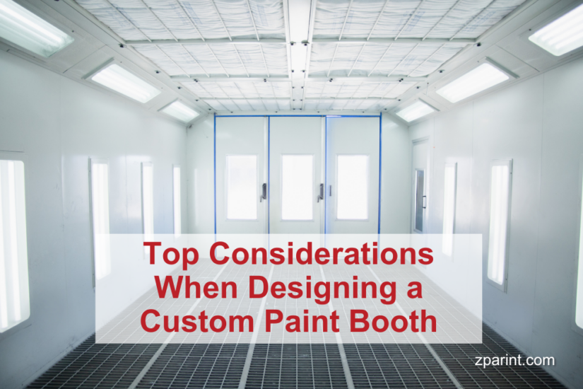 Top Considerations When Designing a Custom Paint Booth