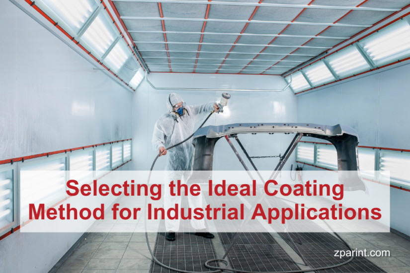 Selecting the Ideal Coating Method for Industrial Applications